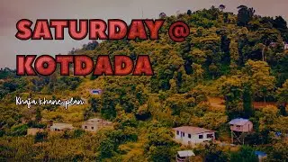 Kotdada|Saturday hangout