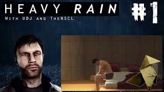 HEAVY RAIN w/ UDJ & TheNSCL - Episode 1: Dial Tone Ethan