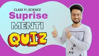 Class 9 Science - Menti Quiz | CBSE | Maharashtra State Board | Shubham Jha