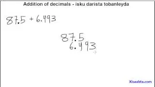 addition of decimals in somali   isku darista tobanleyda