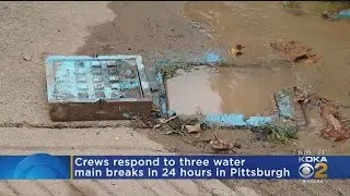Water Main Breaks Have Been Occurring All Over Pittsburgh