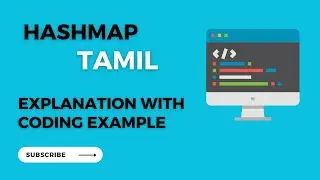 HashMap Coding and explanation in Tamil | CD | TamilCoding