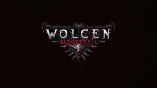 Wolcen: Bloodtrail Trailer | The Latest Wolcen: Lords of Mayhem Update is Available Now!