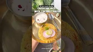 Capsicum Rice with Coconut Raita #nutrition #shorts