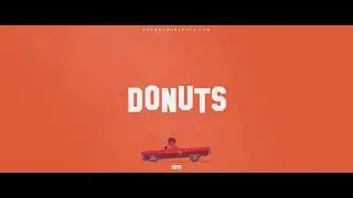 Bay Area | DJ Mustard Type Beat - Donuts