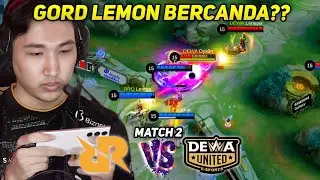 GORD LEMON BERCANDA?? MATCH KALI INI DEWA MAIN AMAN PARAH - RRQ VS DEWA MATCH 2