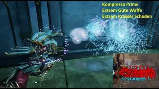 Warframe Kompressa Prime W&uuml;ndervolle Secund&auml;rwaffe mit extrem hohen Schaden Build