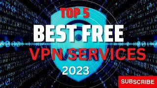 Top 5 Best Free VPN Service