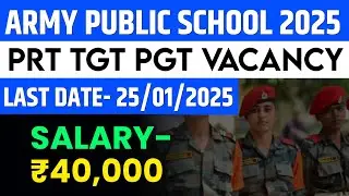 AWES CSB NEW JOB VACANCY 2025 | ARMY SCHOOL RECRUITMENT IN 2025 | ARMY SCHOOL PRT TGT PGT VACANCY 25