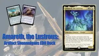 Amareth, the Lustrous: Artifact Shenanigans Deck (Commander Showcase)