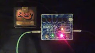 E Bow Plus w/ EHX Memory Man w/ Hazurai 