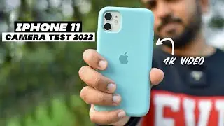 iPhone 11 Camera Test | iPhone 11 Camera Review in 2022 | Videos & Photos Samples | Still Best