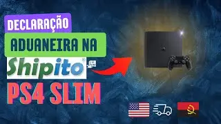 Como Fornecer Declara&ccedil;&atilde;o Aduaneira Alf&acirc;ndegaria na Shipito Duma Ps4 Slim