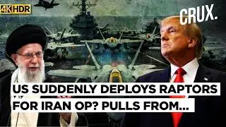 Iran Warns US It &lsquo;Won&rsquo;t Tolerate Language of Force&rsquo; As F-22s &lsquo;Head To Operational Assignment&rsquo;  | 4K