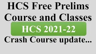 HCS free class for prelims, hcs current affairs class, prelims program study material test series