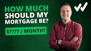 How Much Should My Mortgage Be?