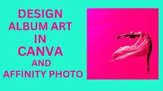 Design Your Own Album Cover? Here's How to Do It in Affinity Photo!