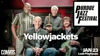 Yellowjackets | Purdue Jazz Fest | January 23, 2026 | Purdue Convocations