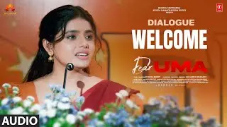 Welcome Dialogue | Dear Uma | Sumaya Reddy,Rajeev Kanakala | Radhan