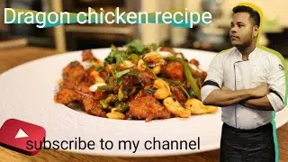Dragon Chicken Recipe //Restaurant Style recipe//shankar chef