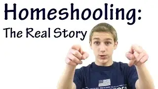 Homeschool Histories: Homeschooling - The Real Story