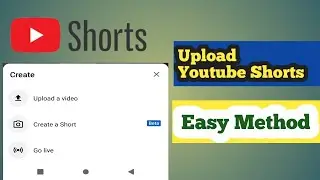 How to upload Youtube Shorts very easy method  || Unknown Therapy