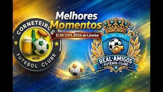EUROCOPA 2026 - CORNETEIROS X REAL AMIGOS