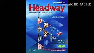 New Headway Intermediate fourth edition tapescribt 1.4