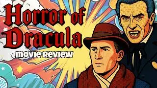 The Classic Dracula Movie You NEED To See! | The Horror of Dracula Quick Review