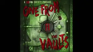 One From the Vaults - Episode 1: Wolfman of Doncaster