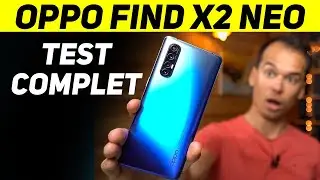OPPO FIND X2 NEO - TEST COMPLET - LE MEILLEUR SMARTPHONE MILIEU DE GAMME EN 2020 ? MON AVIS