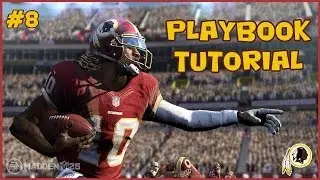 Madden 25 | Redskins Playbook Money Plays [Episode 8]