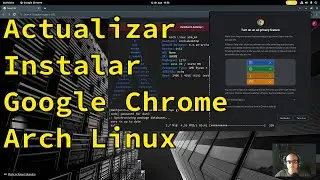 Actualizar o instalar Google Chrome en Arch Linux