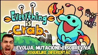 Este jogo uniu Spore e Vampire Survivors Conhe&ccedil;a Everything is Crab!