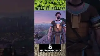 Can you fell trees in Humankind??? #Shorts