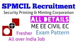 Minting & Printing Corporation Of India Ltd. (SPMCIL )Recruitment