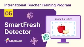 S5:  SmartFresh Detector | AI and ML with Block Coding | Teacher Training Program | PictoBlox