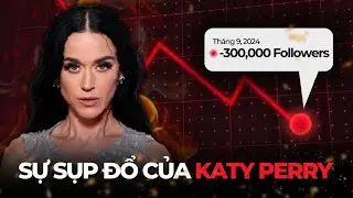 KATY PERRY ĐÃ ĐÁNH MẤT CHÍNH MÌNH?