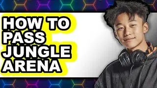 How to Pass Jungle Arena (easy Method)