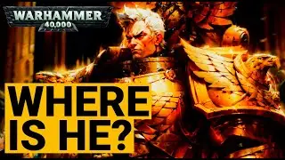 WHERE IS ROGAL DORN? - WARHAMMER 40K LORE