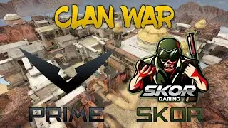 PRIME vs SKOR | FORWARD ASSAULT CLAN WAR