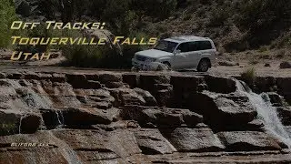 Off Tracks: Toquerville Falls, Utah