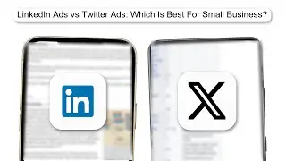 LinkedIn Ads Vs Twitter Ads Which Is Best For Small Business (2026)