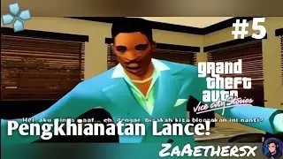 Lance Berulah Lagi! Louise Diculik | GTA Vice City Stories [PPSSPP]