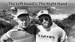 Gasfoodlodging - The Left Hand & The Right Hand ( Chuck Prophet Cover / Vocal Remix 2025)