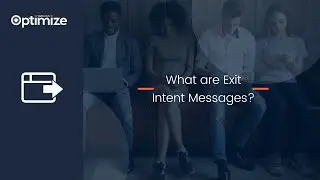 Exit Intent Pop Up | Benefits of Exit Intent | Build Exit Intent popups with Webtrends Optimize