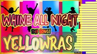 #YellowRas #WhineAllNight1143Songs #GuyaneseCreole #UnsignedArtist #Dj #Mixtape #singersongwriter #s