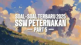 SOAL SSW PETERNAKAN PART 5 TERBARU 2025 #sswpeternakan #ssw #TOKUTEGINOU #nihongonotesuto 