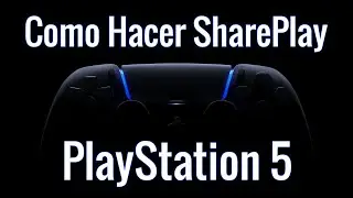 Como compartir pantalla en PS5 share Play
