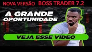 Boss Trader   Boss Trader 7.2 Atualizado! Boss Trader &eacute; Comfi&aacute;vel Boss Trader Ainda Funciona?